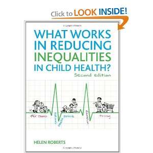 What Works in Reducing Inequalities in Child Health Second Edition 