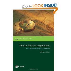  Trade in Services Negotiations: A Guide for Developing 