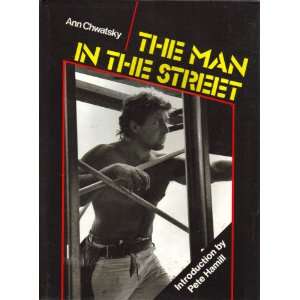  Man in the Street (9780525247142) Ann Chwatsky Books