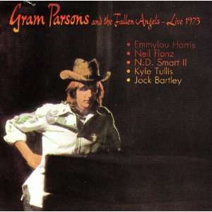  Live 1973 Gram Parsons, The Fallen Angels Music