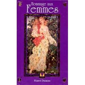  HOMMAGE AUX FEMMES (9782895230298) Books