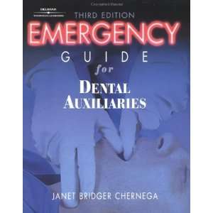  Emergency Guide for Dental Auxiliaries 3rd (Third 