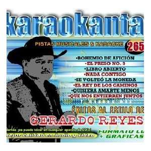   REYES KARAOKANTE CD 265: GERARDO REYES KARAOKANTE CD 265: Music