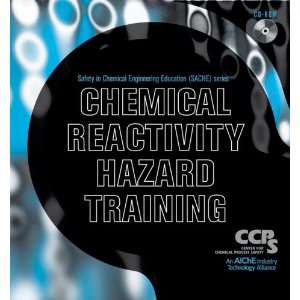  Chemical Reactivity Hazard Training CD ROM (Safety in Chemical 