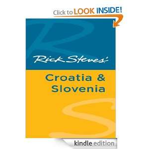 Rick Steves Croatia & Slovenia Rick Steves, Cameron Hewitt  