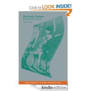 The Early Clarinet A Practical Guide (Cambridge Handbooks to the 