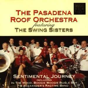  Sentimental Journey Pasadena Roof Orchestra Music