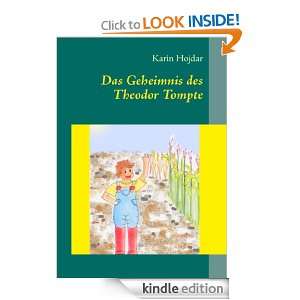 Das Geheimnis des Theodor Tompte (German Edition) Karin Hojdar 