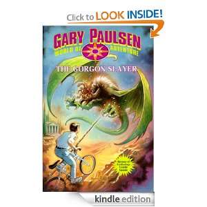The Gorgon Slayer (Gary Paulsen World of Adventure) Gary Paulsen 
