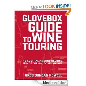 Glovebox Guide to Wine Touring Greg Duncan Powell  Kindle 