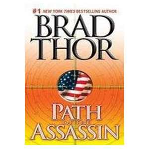  Path of the Assassin (9780743436762) Brad Thor Books