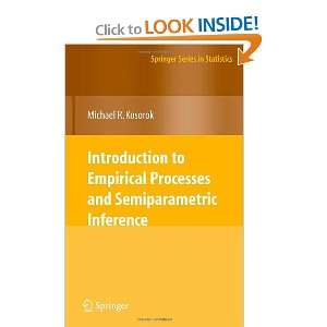  Introduction to Empirical Processes and Semiparametric 