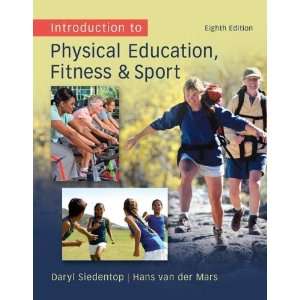 Introduction to Physical Education, Fitness, and Sport 