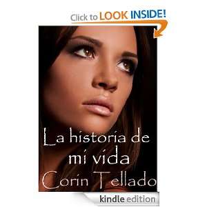La historia de mi vida (Spanish Edition): Corín Tellado:  