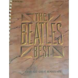  THE BEATLES BEST (over 120 Great Beatles Hits/ Piano 