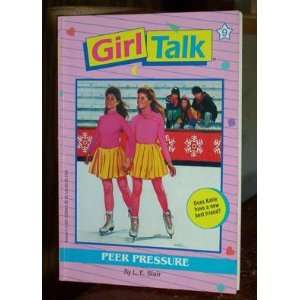 Peer Pressure (Girl Talk) Books