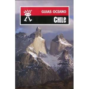  Guia Oceano Chile (9788477642008) Unknown Books