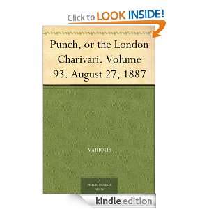 Punch, or the London Charivari. Volume 93. August 27, 1887 Various 