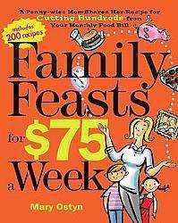 Family Feasts for $75 a Week (Paperback)  