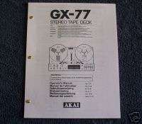 Akai GX 77 Reel to Reel Owners Manual FREE SHIP  