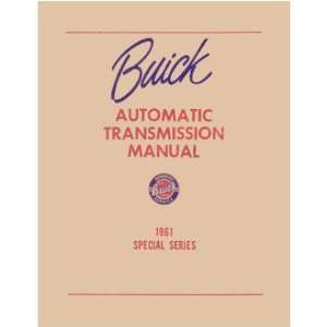  1961 BUICK SPECIAL Automatic Transmission Shop Manual Automotive