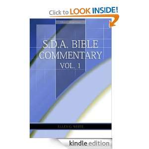 Bible Commentary Vol. 1 (Ellen G. White Comments Only) Ellen G 