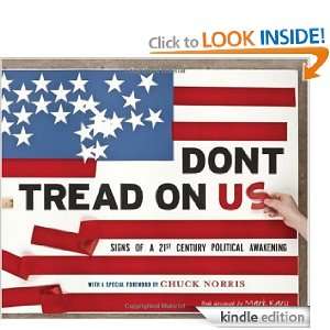 Dont Tread on US Signs of a 21st Century Political Awakening Chuck 