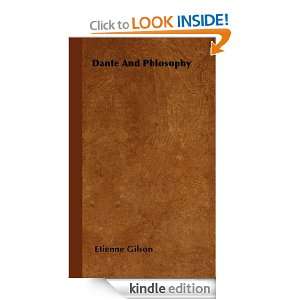 Dante And Phlosophy Etienne Gilson  Kindle Store