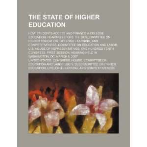  The state of higher education how students access and 