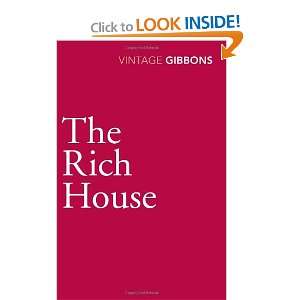  The Rich House (9780099560524) Stella Gibbons Books