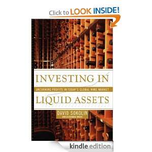 Investing in Liquid Assets David Sokolin, Alexandra Bruce  