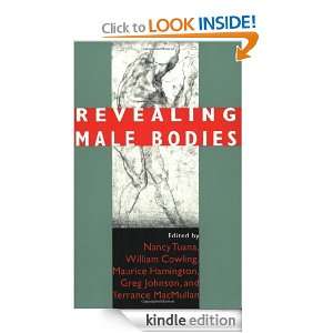 Revealing Male Bodies Nancy Tuana, William Cowling, Maurice Hamington 