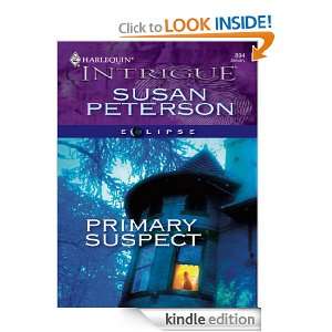   Suspect (Harlequin Intrigue) Susan Peterson  Kindle Store
