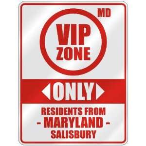   ZONE  ONLY RESIDENTS FROM SALISBURY  PARKING SIGN USA CITY MARYLAND