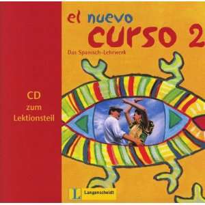  El Nuevo Curso 2. 2 CDs zum Lektionsteil. (Lernmaterialien 