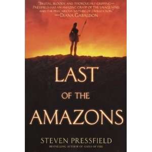    Last of the s (Paperback) Steven Pressfield (Author) Books