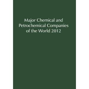  Chemical and Petrochemical Companies of the World (Major Companies 