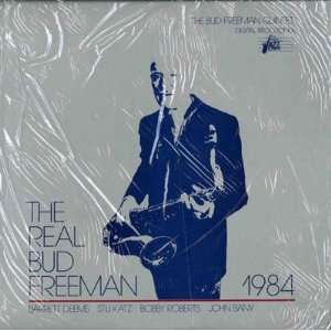  The Real Bud Freeman 1984 Bud Freeman Music