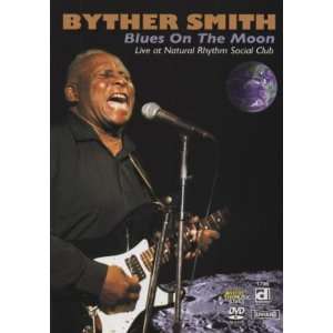   Moon   Live at Natural Rhythm Social Club: Byther Smith: Movies & TV