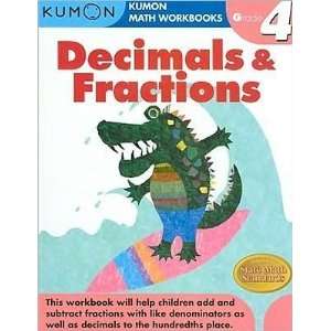  by Kumons Decimals & Fractions (Grade 4) (Kumon Math 