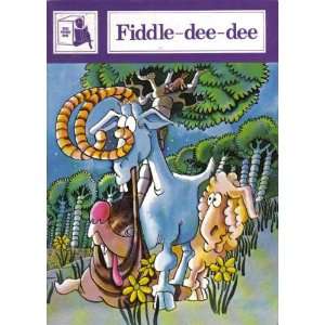 Fiddle dee dee (The Story Box) June Meiser, Philip Webb, Deidre 