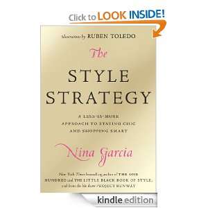 The Style Strategy Nina Garcia  Kindle Store
