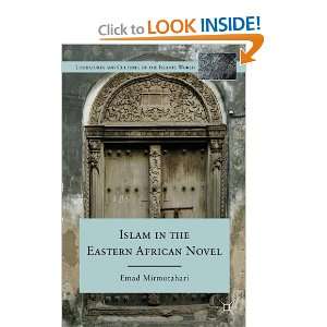   Eastern African Novel (Literatures and Cultures of the Islamic World