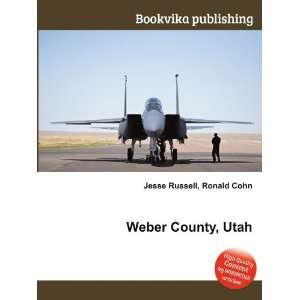  Weber County, Utah Ronald Cohn Jesse Russell Books