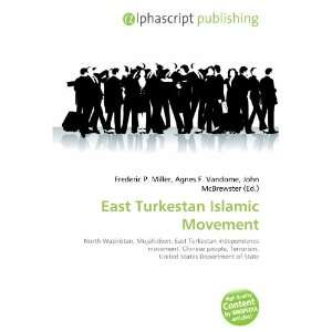 East Turkestan Islamic Movement (9786133719927) Books