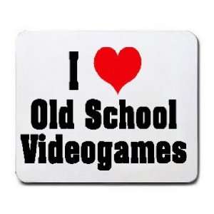  I Love/Heart Old School Videogames Mousepad Office 