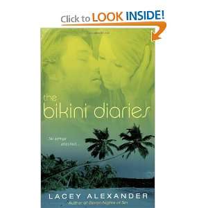  The Bikini Diaries [Paperback] Lacey Alexander Books