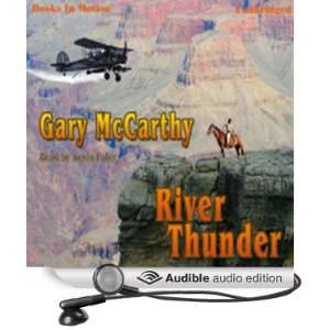  River Thunder (Audible Audio Edition): Gary McCarthy 