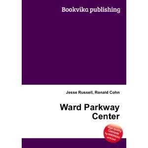  Ward Parkway Center Ronald Cohn Jesse Russell Books
