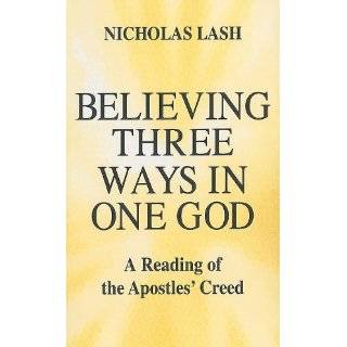 Believing Three Ways In One God Theology by Nicholas Lash (Aug 31 